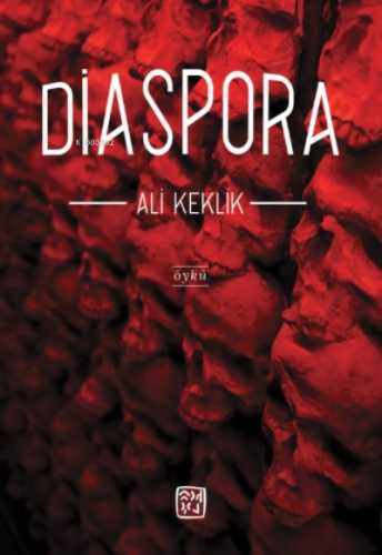 Diaspora | Ali Keklik | Kutlu Yayınevi