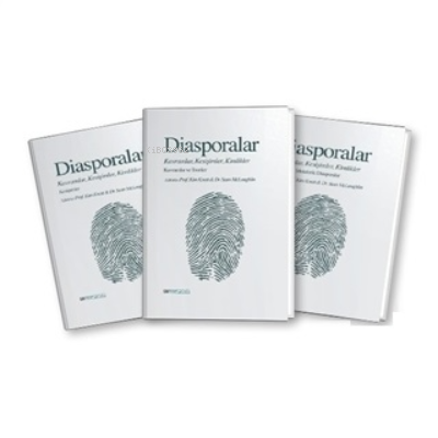 Diasporalar - Kavramlar Kesişimler Kimlikler (3 Kitap Takım);Kesişimle