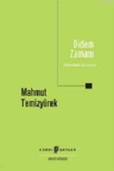 Didem Zamanı; Didem Madak Şiiri Üzerine | Mahmut Temizyürek | Edebi Şe