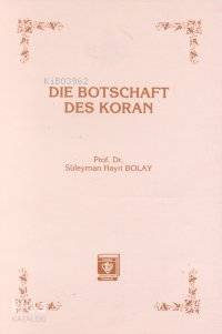 Die Botschaft Des Koran Kur'an Davet Ediyor - Almanca) | Süleyman Hayr