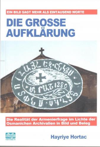 DIE GROSSE AUFKLARUNG | Hayriye Hortaç | Alioğlu Yayınevi