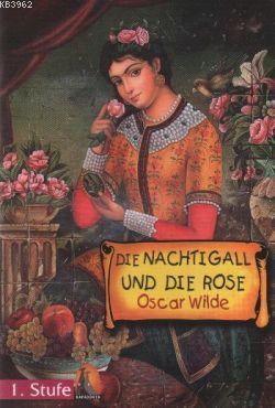 Die Nachtigall und Die Rose | Oscar Wilde | Kapadokya Yayınevi