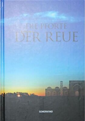 Die Pforte Der Reue | Siraceddin Önlüer | Semerkand Yayınları