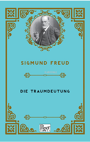 Die Traumdeutung | Sigmund Freud | Paper Books