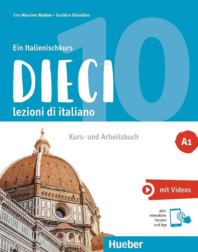 Dieci lezioni di italiano A1 | Ciro Massimo Naddeo | Alma