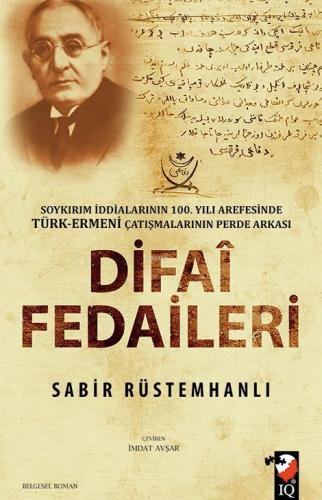 Difai Fedaileri | Sabir Rüstemhanlı | IQ Kültür Sanat Yayıncılık