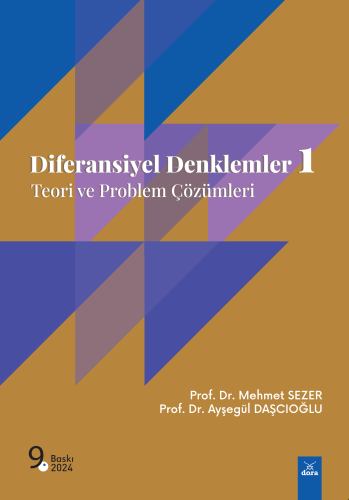 Diferansiyel Denklemler 1;Teori ve Problem Çözümleri | Mehmet Sezer | 