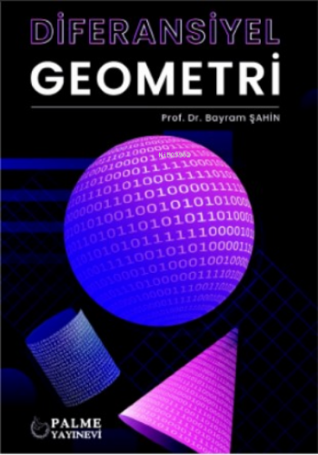 Diferansiyel Geometri | Bayram Şahin | Palme Yayınevi