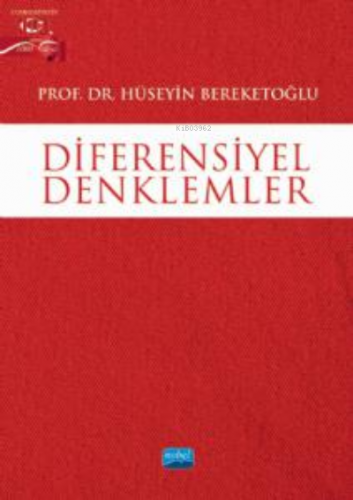 Diferensiyel Denklemler | Hüseyin Bereketoğlu | Nobel Akademik Yayıncı