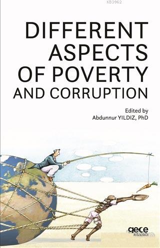 Different A Spects Of Poverty And Corruption | Abdunnur Yıldız | Gece 