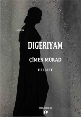 Digeriyam | Çimen Murad | Ar Yayınları