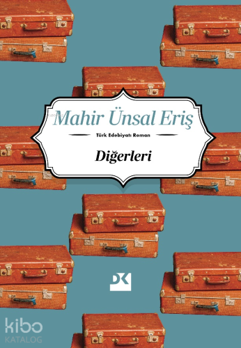 Diğerleri | Mahir Ünsal Eriş | Doğan Kitap