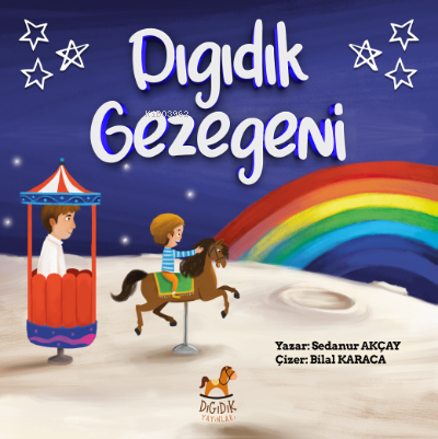 Dıgıdık Gezegeni | Sedanur Akçay | Dıgıdık Yayınları