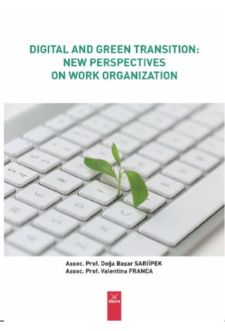 Digital And Green Transition: New Perspectives On Work Organization | 