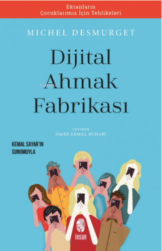 Dijital Ahmaklık Fabrikası;Prix Spécial Femina Essa i Ödüllü | Michel 