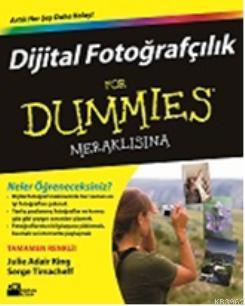 Dijital Fotoğrafçılık For Dummies Meraklısına | Julie Adair King | Doğ