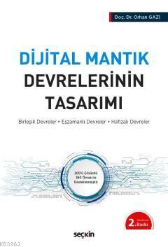 Dijital Mantık Devrelerinin Tasarımı; Birleşik Devreler – Eşzamanlı De