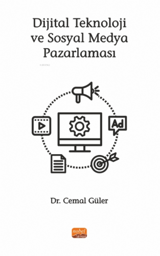 Dijital Teknoloji ve Sosyal Medya Pazarlaması | Cemal Güler | Nobel Bi