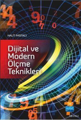 Dijital ve Modern Ölçme Teknikleri | Halit Pastacı | Nobel Akademik Ya