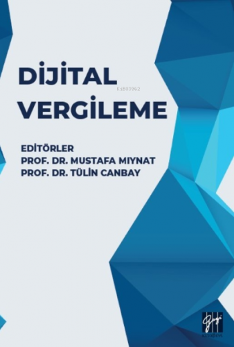 Dijital Vergileme | Tülin Canbay | Gazi Kitabevi