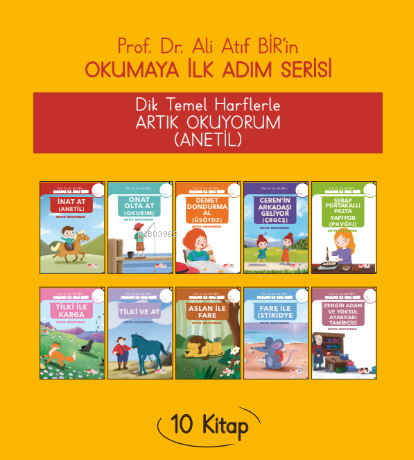 Dik Temel Harflerle Artık Okuyorum (Anetil) | Ali Atıf Bir | Thekitap