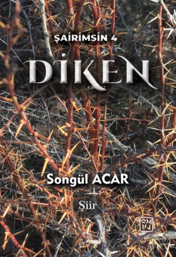 Diken | Songül Acar | Kutlu Yayınevi