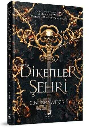 Dikenler Şehri | C. N. Crawford | Olimpos Yayınları