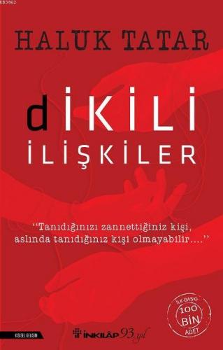 Dikili İlişkiler | Haluk Tatar | İnkılâp Kitabevi