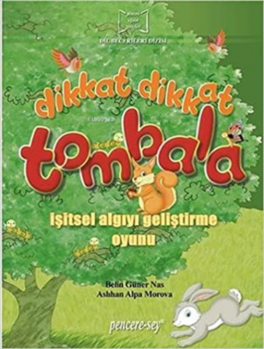 Dikkat Dikkat Tombala | Belin Güner Nas | Pencere Yayınları