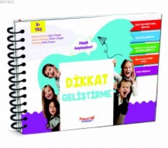 Dikkat Geliştirme 8 + Yaş | Oğuz Saygın | Yumurcak Yayınları