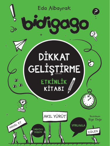 Dikkat Geliştirme;Etkinlik Kitabı | Eda Albayrak | Doğan Kitap