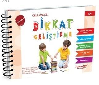 Dikkat Geliştirme - Okul Öncesi - (5 Yaş) | Oğuz Saygın | Yumurcak Yay