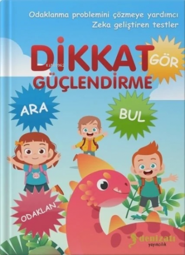 Dikkat Güçlendirme | Nail Çiftçi | Denizatı Yayıncılık