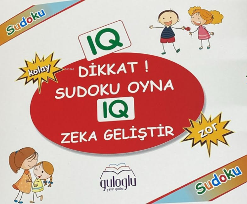 Dikkat Sudoku Oyna IQ Zeka Geliştirir | Selahattin Güloğlu | Güloğlu Y