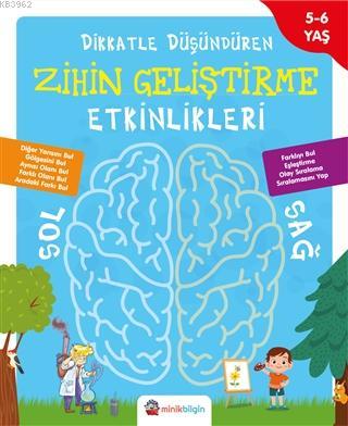 Dikkatle Düşündüren Zihin Geliştirme Etkinlikleri 1 | Kolektif | Minik