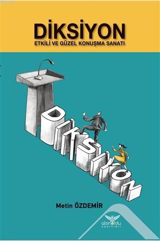 Diksiyon Etkili ve Güzel Konuşma Sanatı | Metin Özdemir | Altınordu Ya