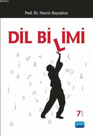 Dil Bilimi | Nesrin Bayraktar | Nobel Akademik Yayıncılık