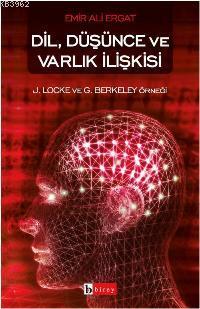 Dil, Düşünce ve Varlık İlişkisi | Emir Ali Ergat | Birey Yayıncılık