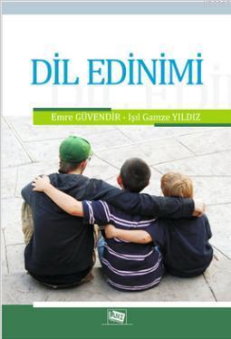 Dil Edinimi | Emre Güvendir | Anı Yayıncılık