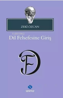 Dil Felsefesine Giriş | Zeki Özcan | Sentez Yayıncılık