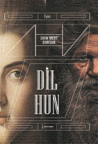 Dil Hun | Erim Mert Dursun | İkinci Adam Yayınları