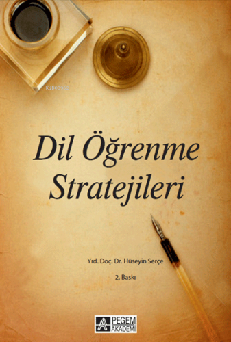 Dil Öğrenme Stratejileri (E-Kitap) | Hüseyin Serçe | Pegem Akademi Yay