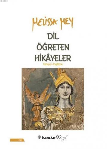 Dil Öğreten Hikayeler Türkçe - İngilizce | Melissa Mey | İnkılâp Kitab