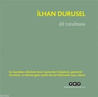 Dil Tutulması | İlhan Durusel | Yapı Kredi Yayınları ( YKY )