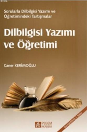 Dilbilgisi Yazımı ve Öğretimi; Sorularla Dilbilgisi Yazımı ve Öğretimi