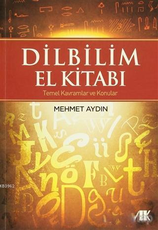 Dilbilim El Kitabı | Mehmet Aydın | Akademik Kitaplar