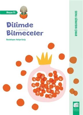 Dilimde Bilmeceler | Sema Günaydın Çınar | Final Kültür Sanat Yayınlar