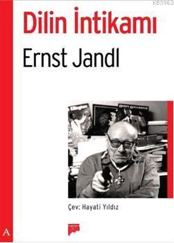 Dilin İntikamı | Ernst Jandl | Pan Yayıncılık