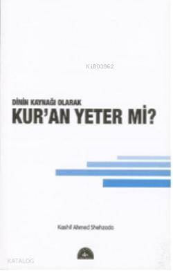 Dilin Kaynağı Olarak| Kur'an Yeter mi? | Kashif Ahmed Shehzade | Bayra