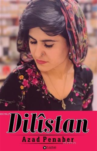 Dilistan | Azad Penaber | Name Yayınları